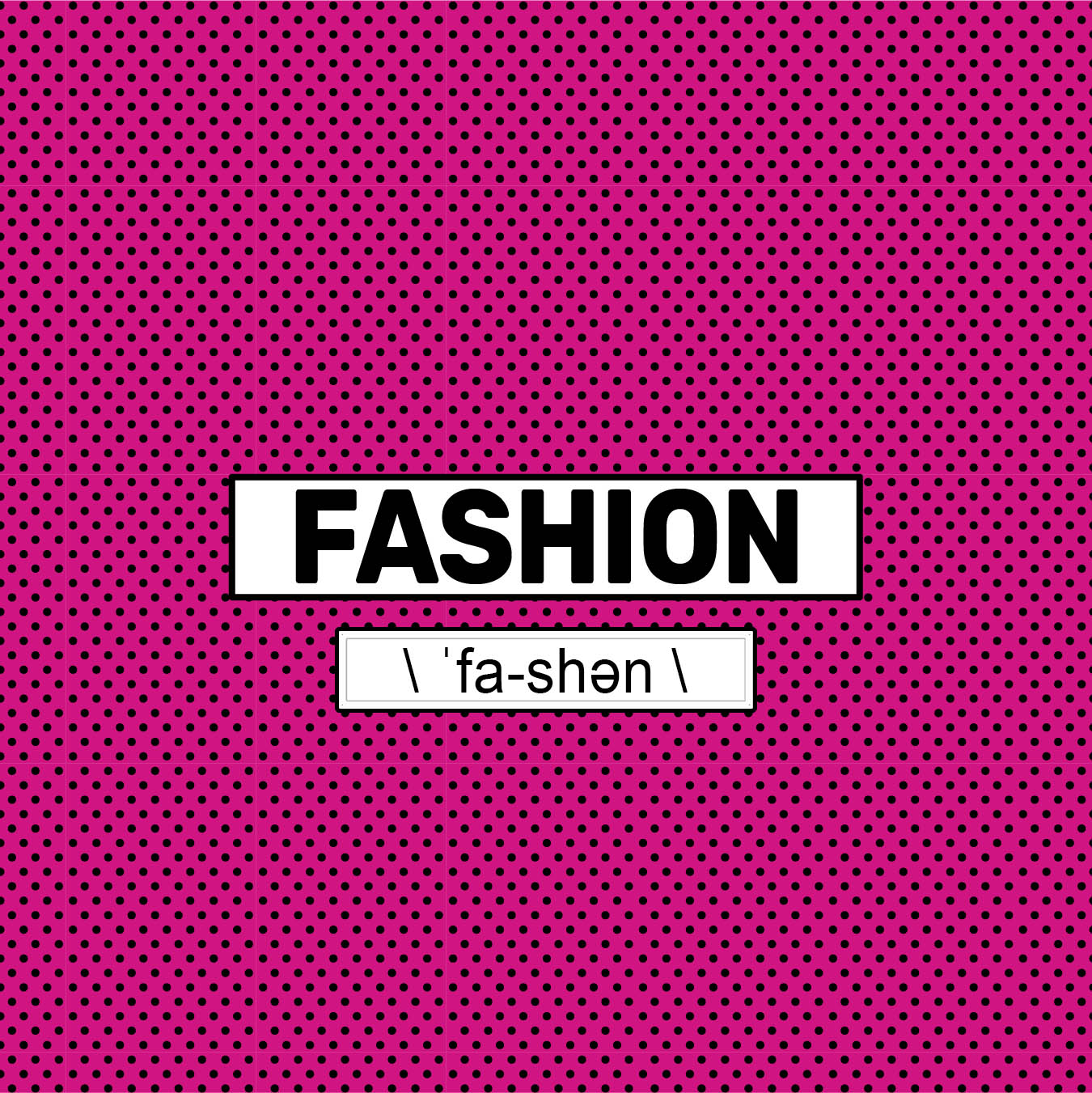 what fashion really means in the fashion dictionary